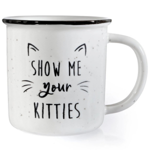 MAINEVENT Show Me Your Kitties Mug - Mutts & Co.