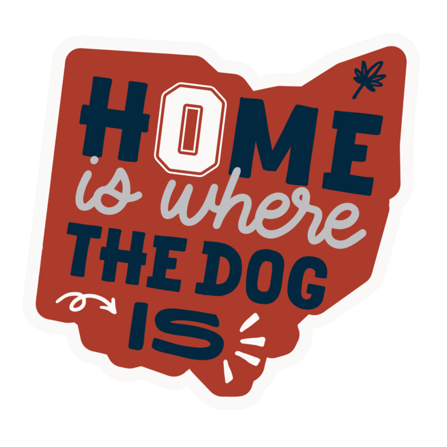 The Pet Foundry Home is Where the Dog is Vinyl Sticker